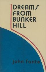 Dreams From Bunker Hill paperback