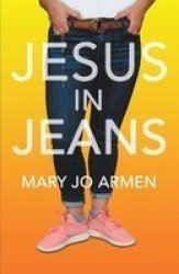 Jesus In Jeans Paperback