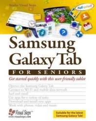Working With A Samsung Galaxy Tab With Android 5 For Seniors - Get Started Quickly With This User-friendly Tablet Paperback Large Type Edition