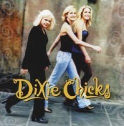 Wide Open Spaces- Dixie Chicks