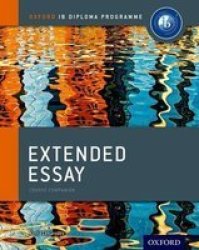 Extended Essay Course Book: Oxford Ib Diploma Programme Paperback