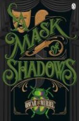 A Mask Of Shadows - Frey & Mcgray Book 3 Paperback