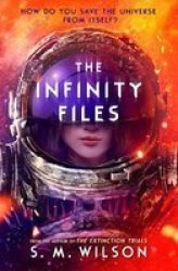 The Infinity Files Paperback