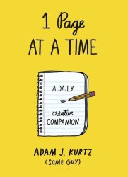 1 Page At A Time - Adam J. Kurtz Paperback