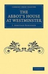 The Abbot& 39 S House At Westminster Paperback