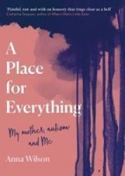 A Place For Everything Paperback