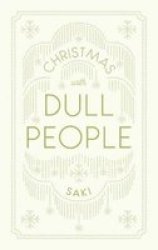 Christmas With Dull People Paperback