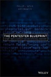 The Pentester Blueprint - Starting A Career As An Ethical Hacker Paperback