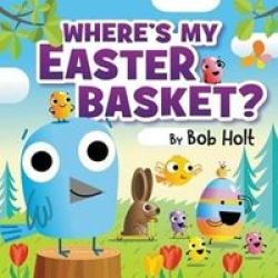 Where& 39 S My Easter Basket? Hardcover