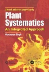 Plant Systematics: An Integrated Approach Third Edition