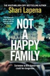 Not A Happy Family Paperback