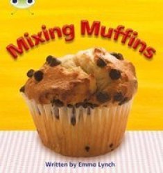 Phonics Bug Non-fiction Set 08 Mixing Muffins Paperback