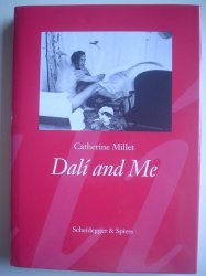 Dali And Me - Catherine Millet