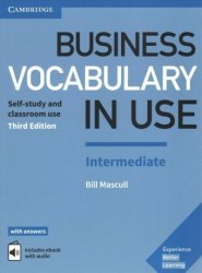 Business Vocabulary In Use: Intermediate Book With Answers And Enhanced Ebook - Self-study And Classroom Use Mixed Media Product 3 Revised Edition