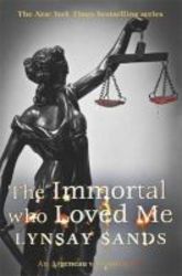 The Immortal Who Loved Me Paperback