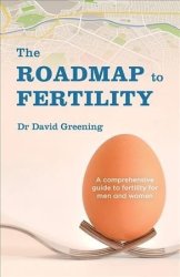 The Roadmap To Fertility - David Greening Paperback