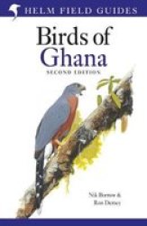 Field Guide To The Birds Of Ghana Hardcover