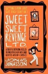 Sweet Sweet Revenge Ltd. Paperback