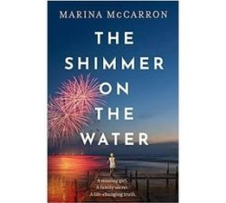 The Shimmer On The Water Paperback