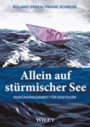 Allein Auf Sturmischer See - Risikomanagement Fur Einsteiger German Paperback 3rd Revised Edition