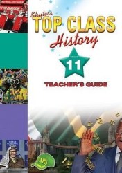 Shuters Top Class Caps History Grade 11 Teacher's Guide