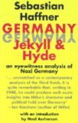 Germany: Jekyll and Hyde: An Eye-Witness Analysis of Nazi Germany German Edition