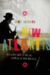 New Atlantis - Musicians Battle for the Survival of New Orleans Hardcover