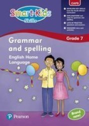 Smart-kids Skills: Grammar And Spelling Grade 7 English Home Language Paperback