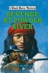 Revenge At Powder River Hardcover