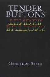 Tender Buttons Paperback New Edition