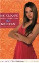 The Clique Summer Collection #4:Kristen Clique Series
