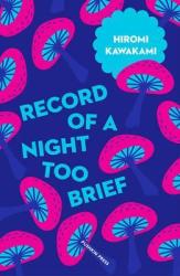 Record Of A Night Too Brief Paperback