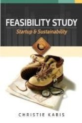 Feasibility Study - Startup & Sustainability Paperback