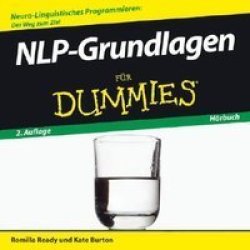 NLP-grundlagen Fur Dummies German Edition