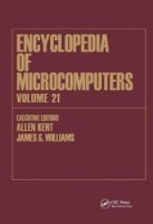 Encyclopedia Of Microcomputers - Volume 21 - Index Hardcover Illustrated Edition