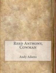 Reed Anthony Cowman Paperback