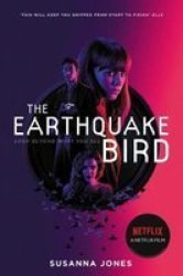 The Earthquake Bird Paperback Netflix Film Tie-in