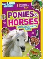 Ponies And Horses Sticker Activity Book - National Geographic Kids Paperback