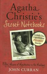 Agatha Christie's Secret Notebooks - Fifty Year Of Mysteries In The Making By John Curban New