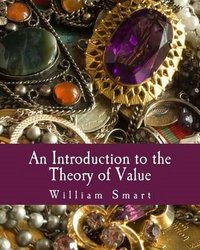 An Introduction To The Theory Of Value