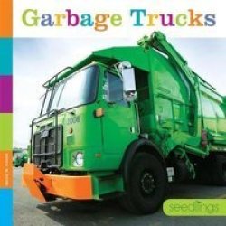 Seedlings: Garbage Trucks Paperback