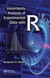 Uncertainty Analysis Of Experimental Data With R Paperback