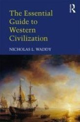The Essential Guide To Western Civilization Paperback