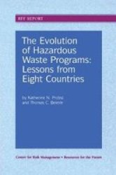 The Evolution Of Hazardous Waste Programs Hardcover