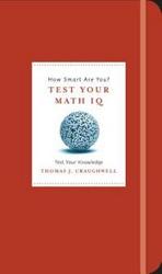 How Smart Are You? Test Your Math Iq hardcover