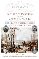 Intimate Strategies Of The Civil War Hardback