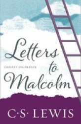 Letters To Malcolm - Chiefly On Prayer Paperback