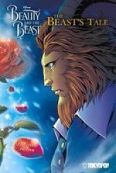 Disney Manga: Beauty And The Beast - The Beast& 39 S Tale Full-color Edition Paperback