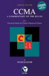 Ccma: A Commentary On The Rules Paperback 4th Ed