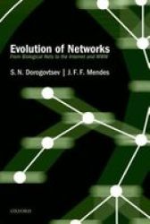 Evolution Of Networks: From Biological Nets To The Internet And Www